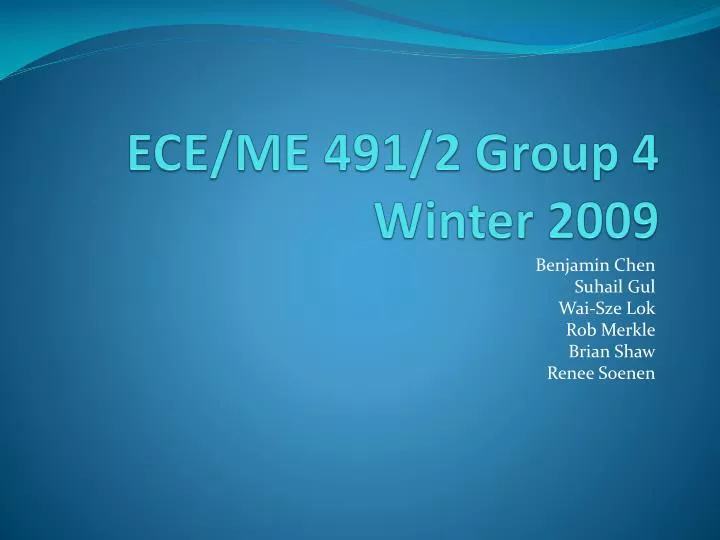 ece me 491 2 group 4 winter 2009