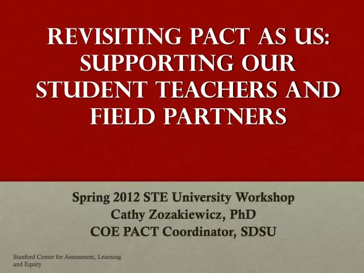 revisiting pact as us supporting our student teachers and field partners
