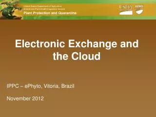 Electronic Exchange and the Cloud