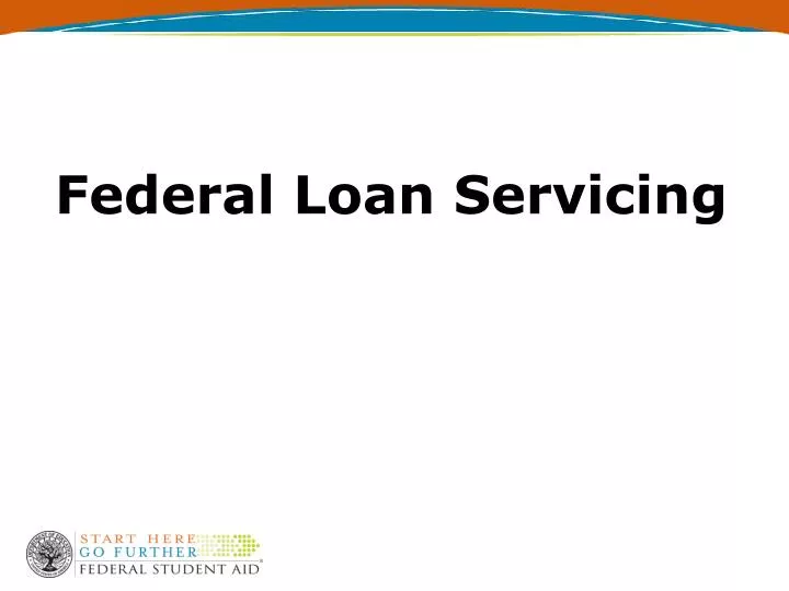 federal loan servicing