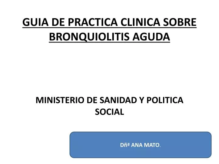 guia de practica clinica sobre bronquiolitis aguda