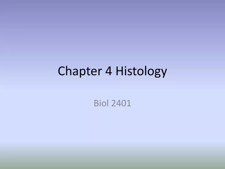 chapter 4 histology