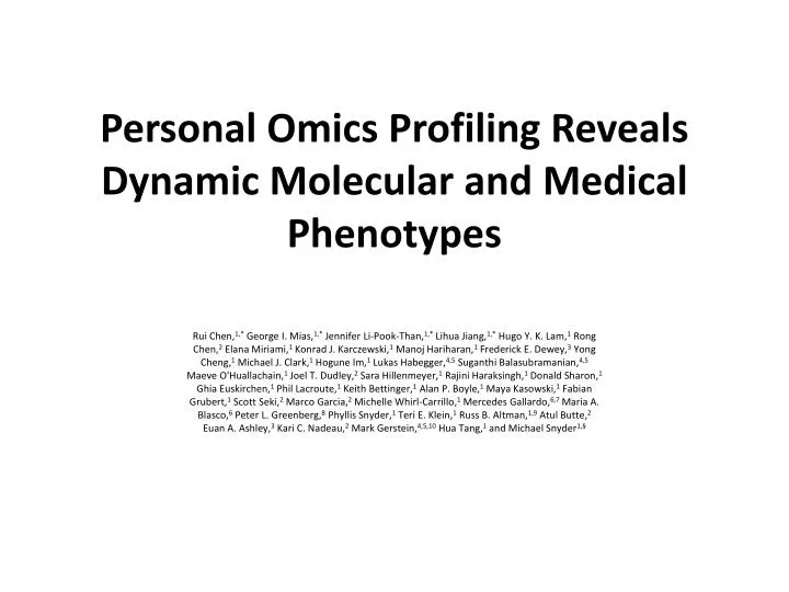 personal omics profiling reveals dynamic molecular and medical phenotypes