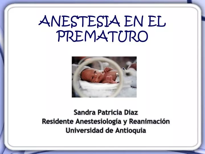 anestesia en el prematuro