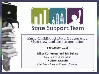 Early Childhood Data Governance: Overview and Implementation September 2013