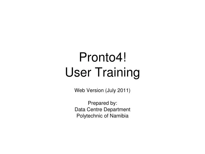 web version july 2011 prepared by data centre department polytechnic of namibia