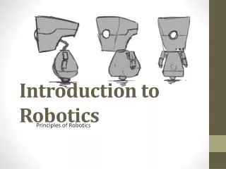 Introduction to Robotics