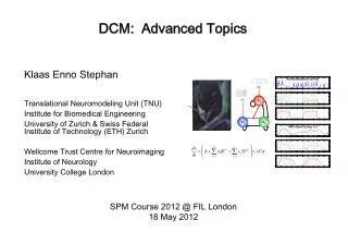DCM: Advanced Topics