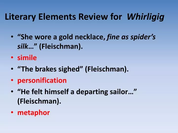literary elements review for whirligig