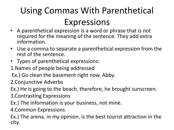 using commas with parenthetical expressions