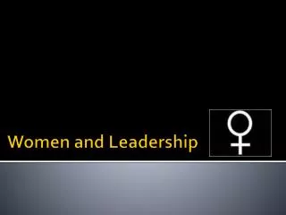 Women and Leadership