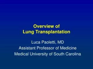 Overview of Lung Transplantation