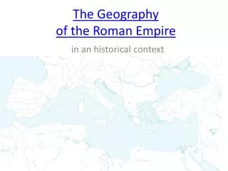 The Geography of the Roman Empire