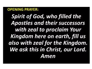 OPENING PRAYER: