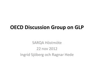 OECD Discussion Group on GLP