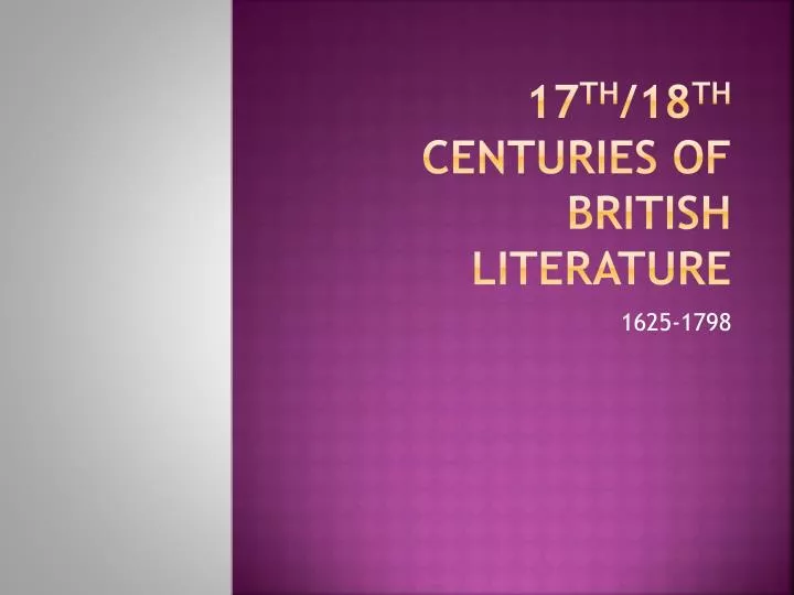 17 th 18 th centuries of british literature