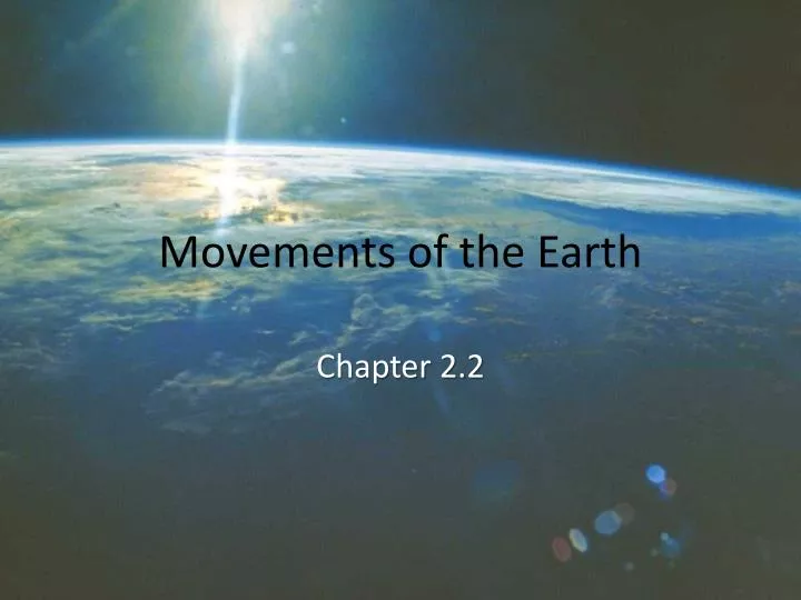 movements of the earth