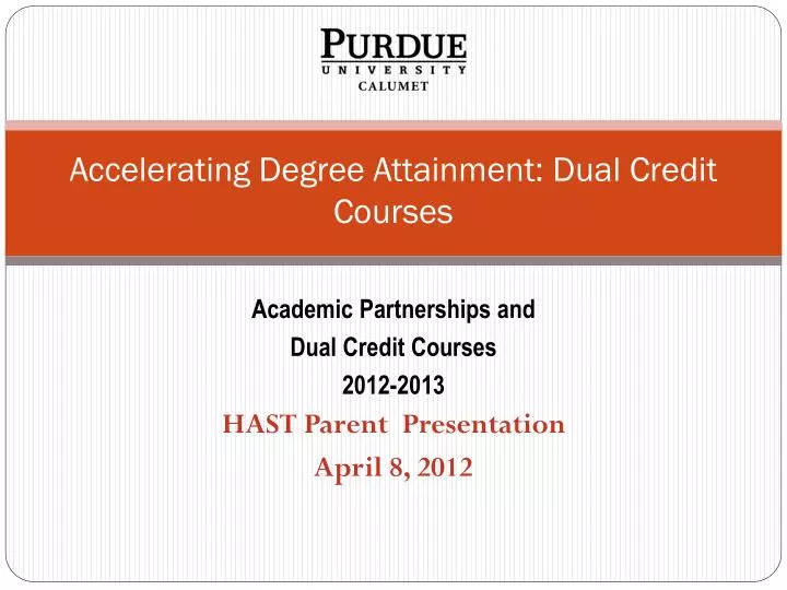accelerating degree attainment dual credit courses