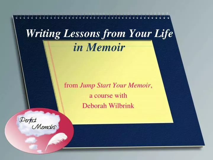 writing lessons from your life in memoir