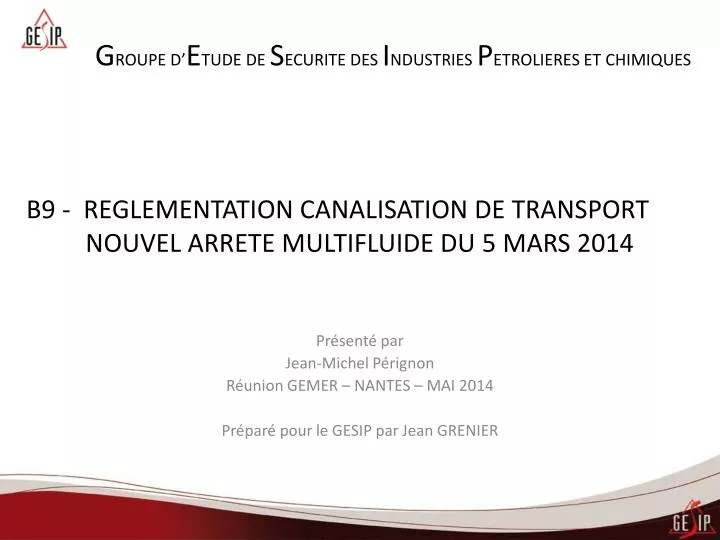 b9 reglementation canalisation de transport nouvel arrete multifluide du 5 mars 2014