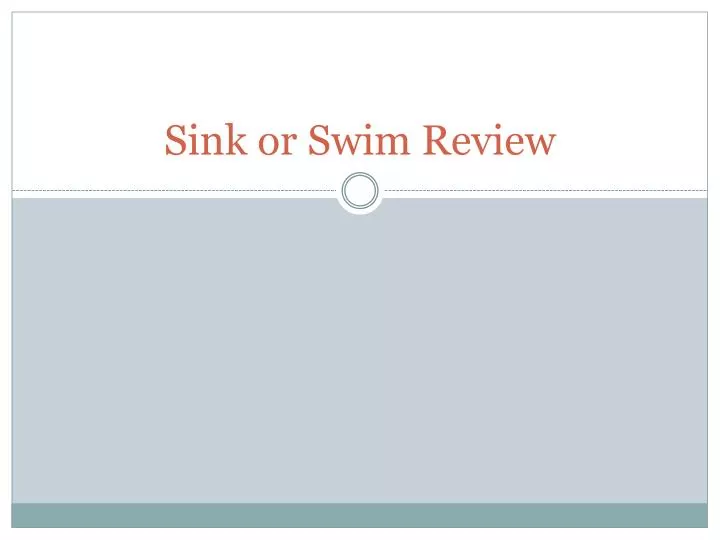 sink or swim review