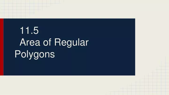 11 5 area of regular polygons