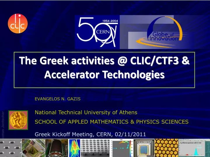 the greek activities @ clic ctf3 accelerator technologies