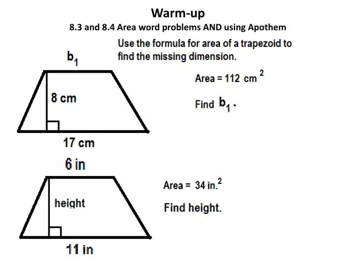 warm up 8 3 and 8 4 area word problems and using apothem