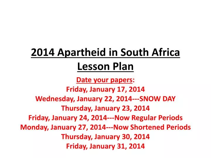 2014 apartheid in south africa lesson plan
