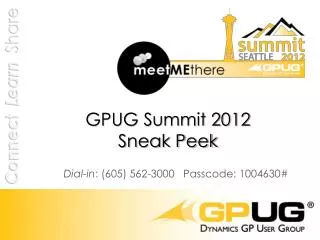 GPUG Summit 2012 Sneak Peek