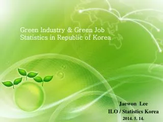Green Industry &amp; Green Job Statistics in Republic of Korea