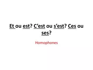 et ou est c est ou s est ces ou ses