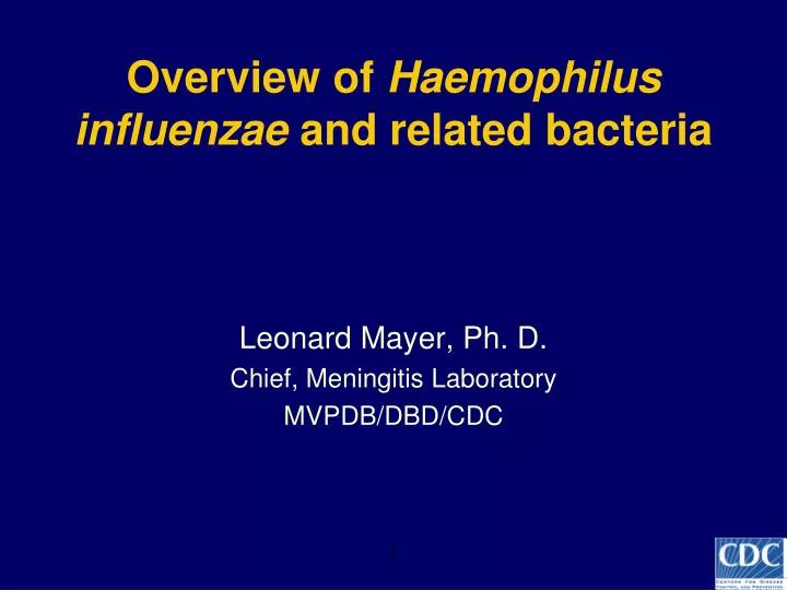 overview of haemophilus influenzae and related bacteria