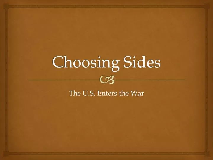 choosing sides