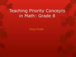 Teaching Priority Concepts in Math: Grade 8