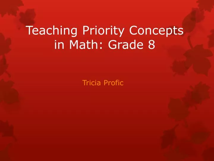 teaching priority concepts in math grade 8