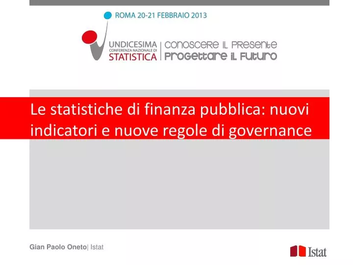 le statistiche di finanza pubblica nuovi indicatori e nuove regole di governance