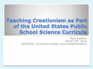 Teaching Creationism as Part of the United States Public School Science Curricula