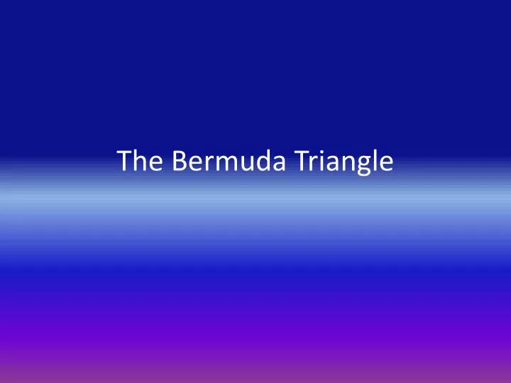 the bermuda triangle