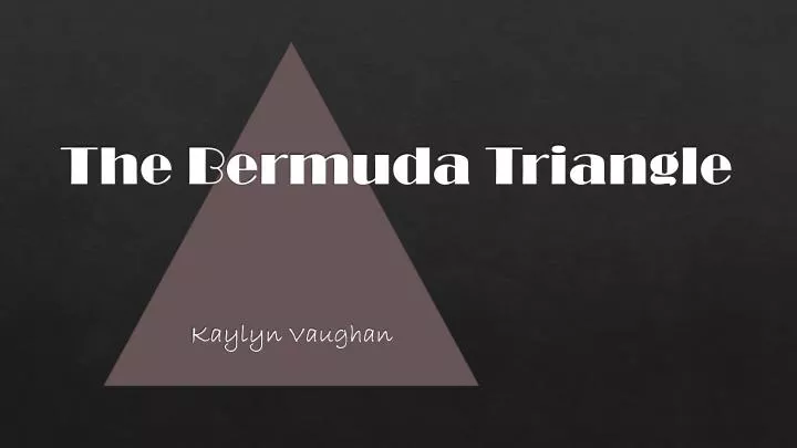 the bermuda triangle