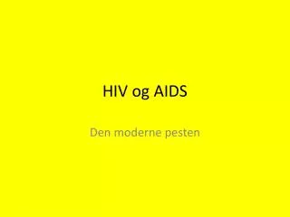 hiv og aids