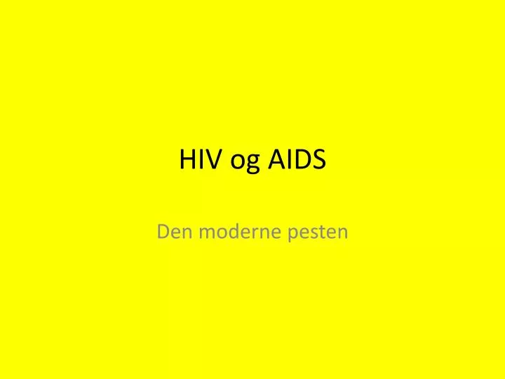 hiv og aids