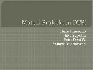 materi praktikum dtpi