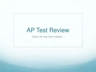 AP Test Review