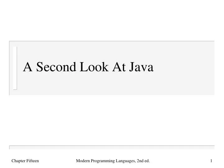 a second look at java