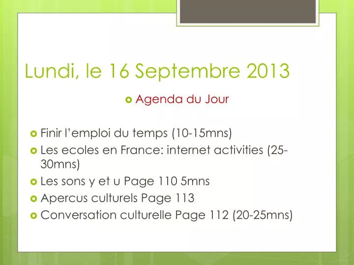 lundi le 16 septembre 2013