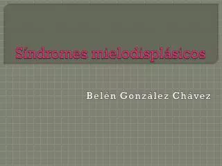 s ndromes mielodispl sicos
