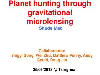 Planet hunting through gravitational m icrolensing