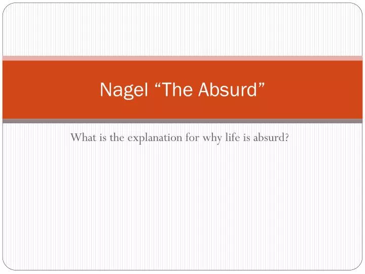 nagel the absurd