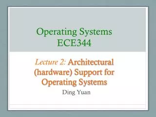 Operating Systems ECE344